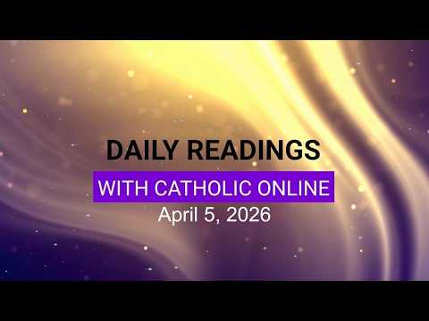 Cliquez pour regarder la vidéo de la lecture quotidienne du dimanche 5 avril 2026 Cliquez pour regarder la vidéo de la lecture quotidienne du dimanche 5 avril 2026